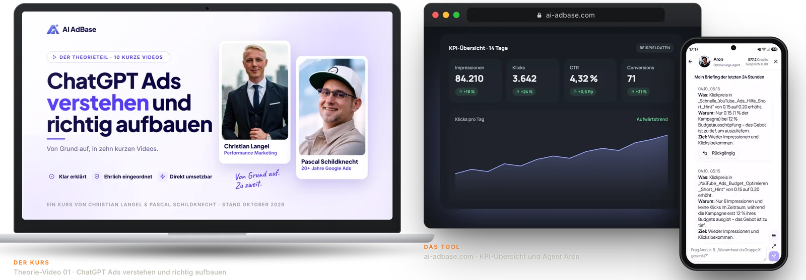 ChatGPT-Ads-Kurs: Theorie-Video 01 auf dem Laptop, KPI-Übersicht in AI AdBase und Agent Aron auf dem Handy