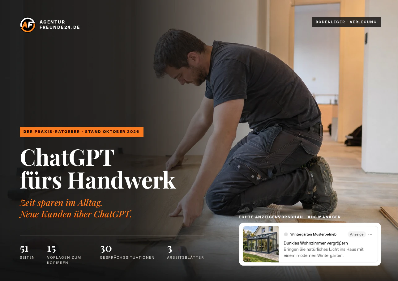Titelseite des Ratgebers „ChatGPT fürs Handwerk“: Bodenleger bei der Verlegung, darunter 51 Seiten, 15 Vorlagen, 30 Gesprächssituationen, 3 Arbeitsblätter